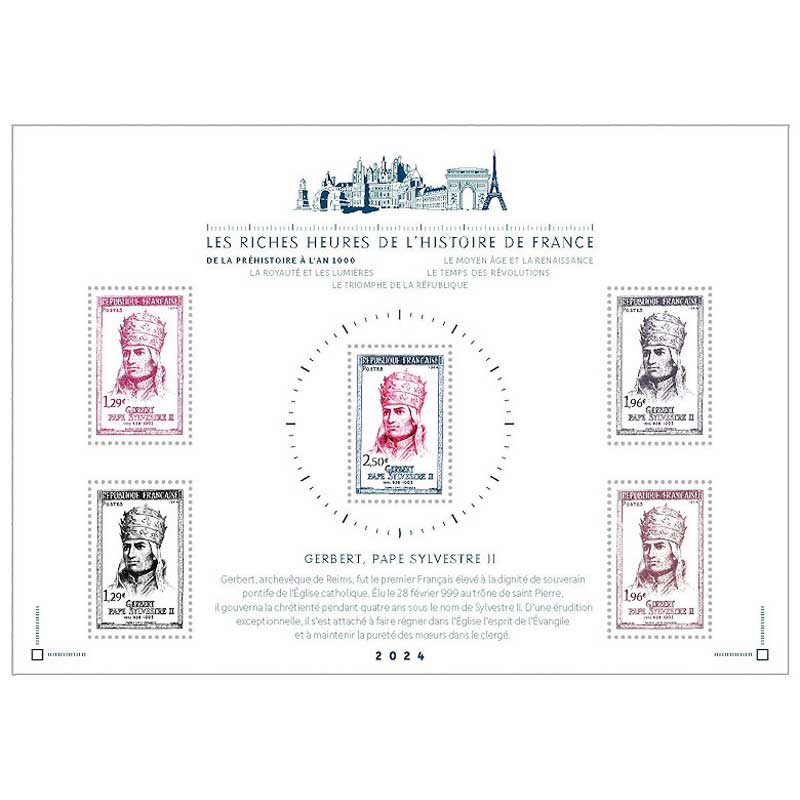 2024 LES RICHES HEURES DE L’HISTOIRE DE FRANCE DE LA PRÉHISTOIRE À L’AN 1000 - GERBERT PAPE SYLVESTRE II VERS 938-1003