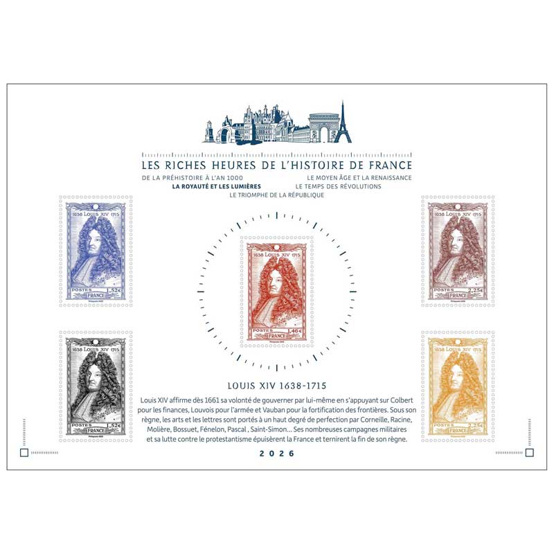 2026 LES RICHES HEURES DE L’HISTOIRE DE FRANCE LA ROYAUTÉ ET LES LUMIÈRES - Louis XIV 1638-1715