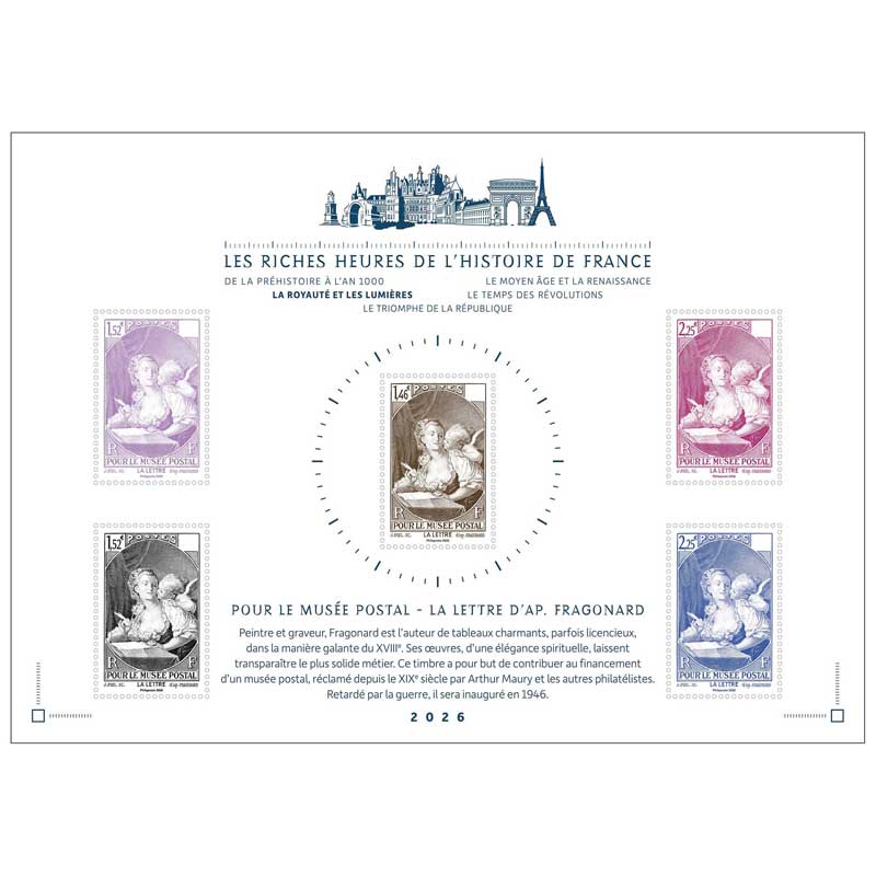 2026 LES RICHES HEURES DE L’HISTOIRE DE FRANCE LA ROYAUTÉ ET LES LUMIÈRES - Pour le musée postal – la lettre d’ap. Fragonard