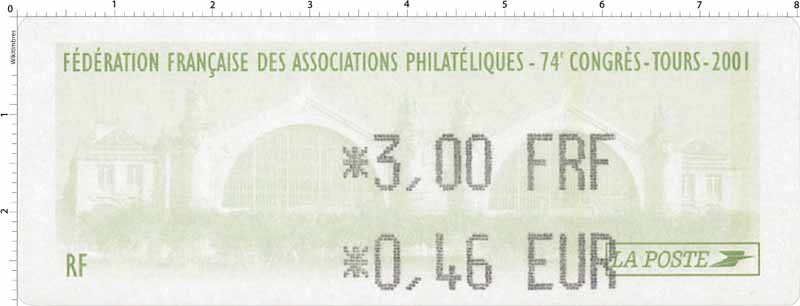 2001 Fédération Française des associations philatélique 74 ᵉ congrès - Tours