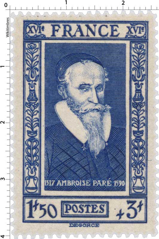AMBROISE PARÉ 1517-1590