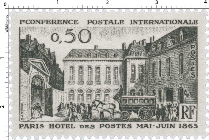 1RE CONFÉRENCE POSTALE INTERNATIONALE PARIS HÔTEL DES POSTES MAI-JUIN 1863