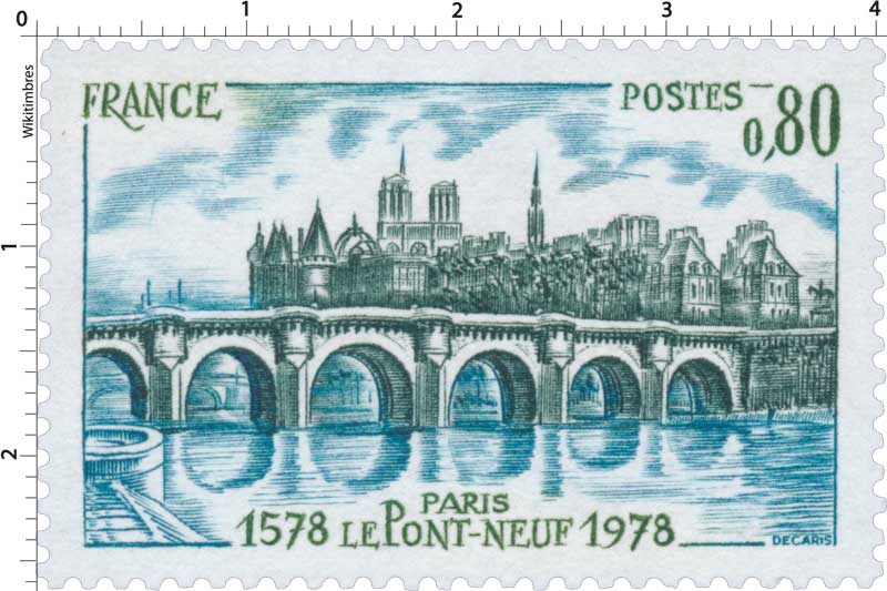 PARIS LE PONT-NEUF 1578-1978