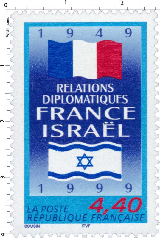 RELATIONS DIPLOMATIQUES FRANCE ISRAËL 1949-1999
