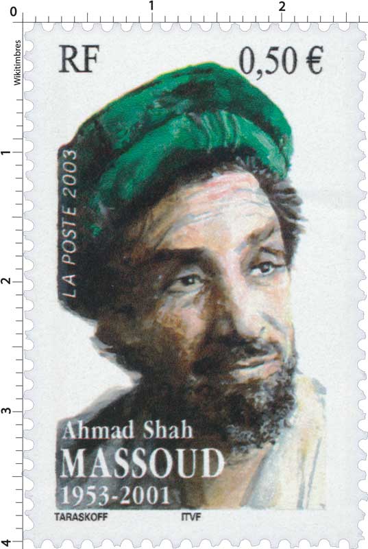 2003 Ahmad Shah Massoud 1953-2001