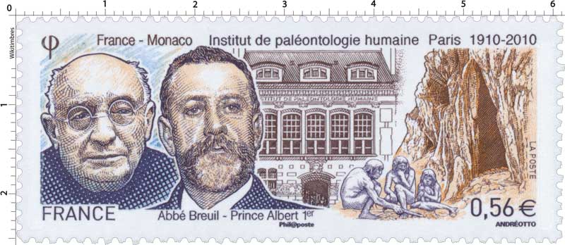 France - Monaco institut de paléontologie humaine Paris 1910-2010 Abbé Breuil - Prince Albert 1er
