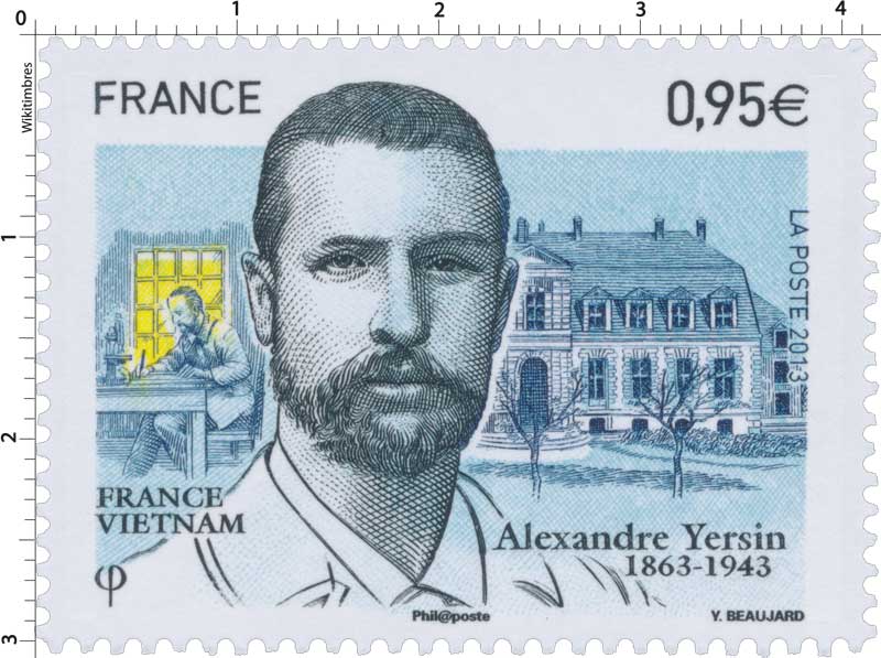 2013 France-Vietnam Alexandre Yersin 1863-1943